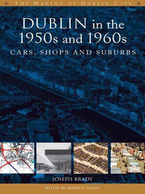 cover image of Dublin in the 1950s and 1960s